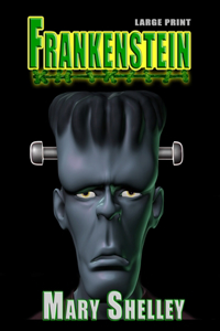 Frankenstein - Large Print