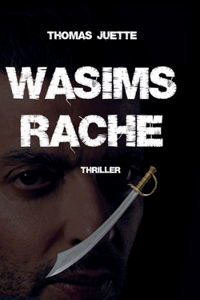 Wasims Rache