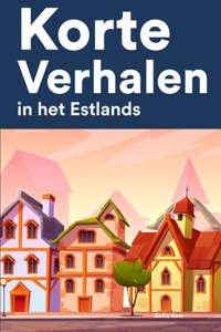Korte Verhalen in het Estlands