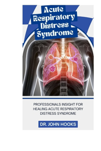 Acute Respiratory Distress Syndrome