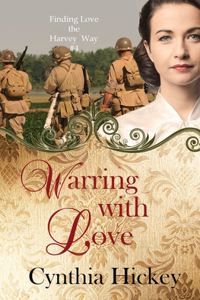 Warring With Love
