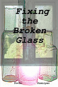 Fixing the Broken Glass