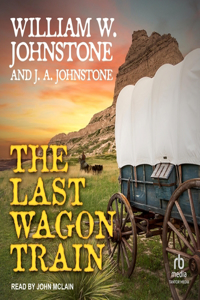 Last Wagon Train