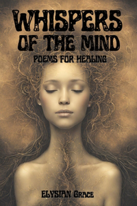Whispers Of The Mind