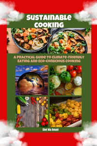 Sustainable Cooking
