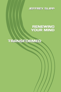 Transformed