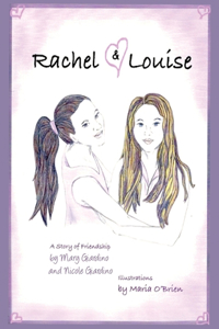 Rachel and Louise
