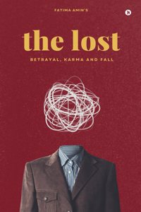 The Lost: Betrayal, Karma and Fall