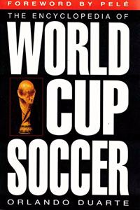 Encyclopedia of World Cup Soccer