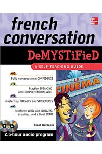 French Conversation Demystified