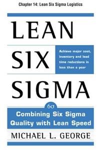 Lean Six SIGMA, Chapter 14 - Lean Six SIGMA Logistics