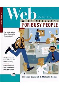 Web Publishing for Busy People