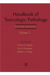 Haschek and Rousseaux's Handbook of Toxicologic Pathology