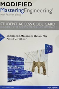 Modified Mastering Engineering with Pearson Etext -- Access Card -- For Engineering Mechanics: Statics