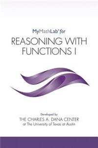 Mylab Math for Reasoning with Functions I -- Student Access Kit