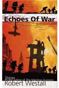 Echoes of War