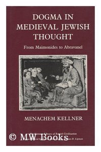 Dogma in Mediaeval Jewish Thought
