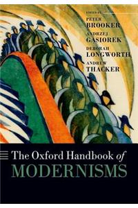 Oxford Handbook of Modernisms