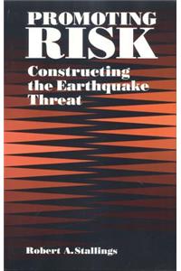 Promoting Risk