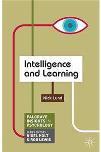 Intelligence and Learning