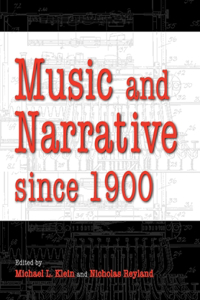 Music and Narrative Since 1900