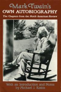 Mark Twain's Own Autobiography