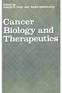 Cancer Biology and Therapeutics