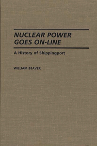 Nuclear Power Goes On-Line