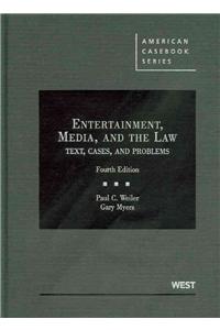 Entertainment, Media, and the Law