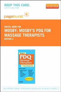 Mosby's PDQ for Massage Therapists - Elsevier eBook on Vitalsource (Retail Access Card)
