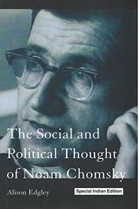 The Social and Political Thought of Noam Chomsky