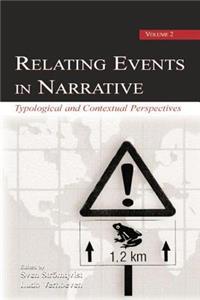 Relating Events in Narrative, Volume 2