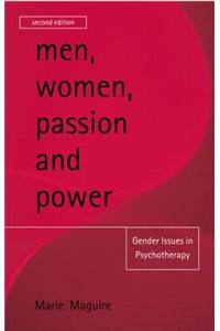 Men, Women, Passion and Power: Gender Issues in Psychotherapy