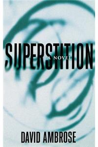 Superstition