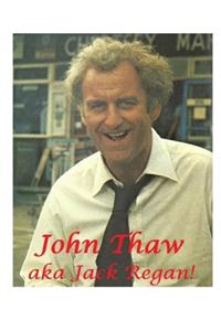 John Thaw: aka Jack Regan!