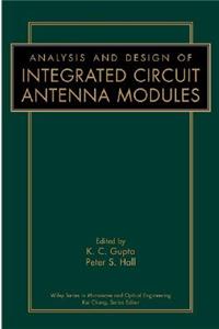 Analysis and Design of Integrated Circuit-Antenna Modules