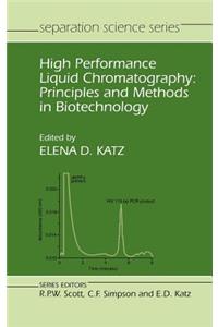 High Performance Liquid Chromatography - Principles & Methods in Biotechnology