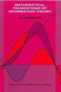 Mathematical Foundations of Information Theory