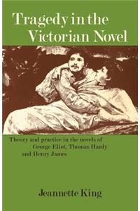 Tragedy in the Victorian Novel