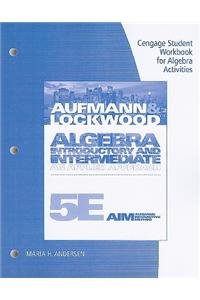 Algebra, Student Workbook for Algebra Activities