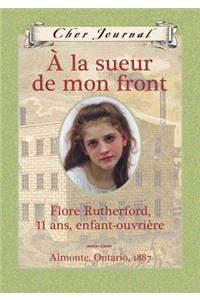 Cher Journal: À La Sueur de Mon Front