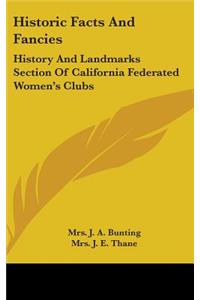 Historic Facts And Fancies