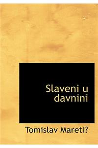 Slaveni U Davnini