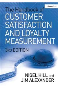 Handbook of Customer Satisfaction and Loyalty Measurement