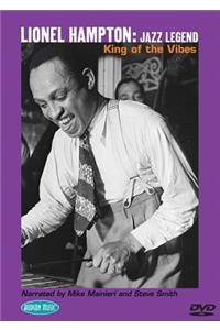 Lionel Hampton: Jazz Legend