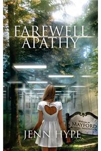 Farewell Apathy