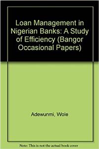 Loan Management in Nigerian Banks