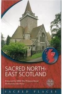 Sacred North-East Scotland