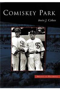 Comiskey Park