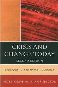 Crisis and Change Today